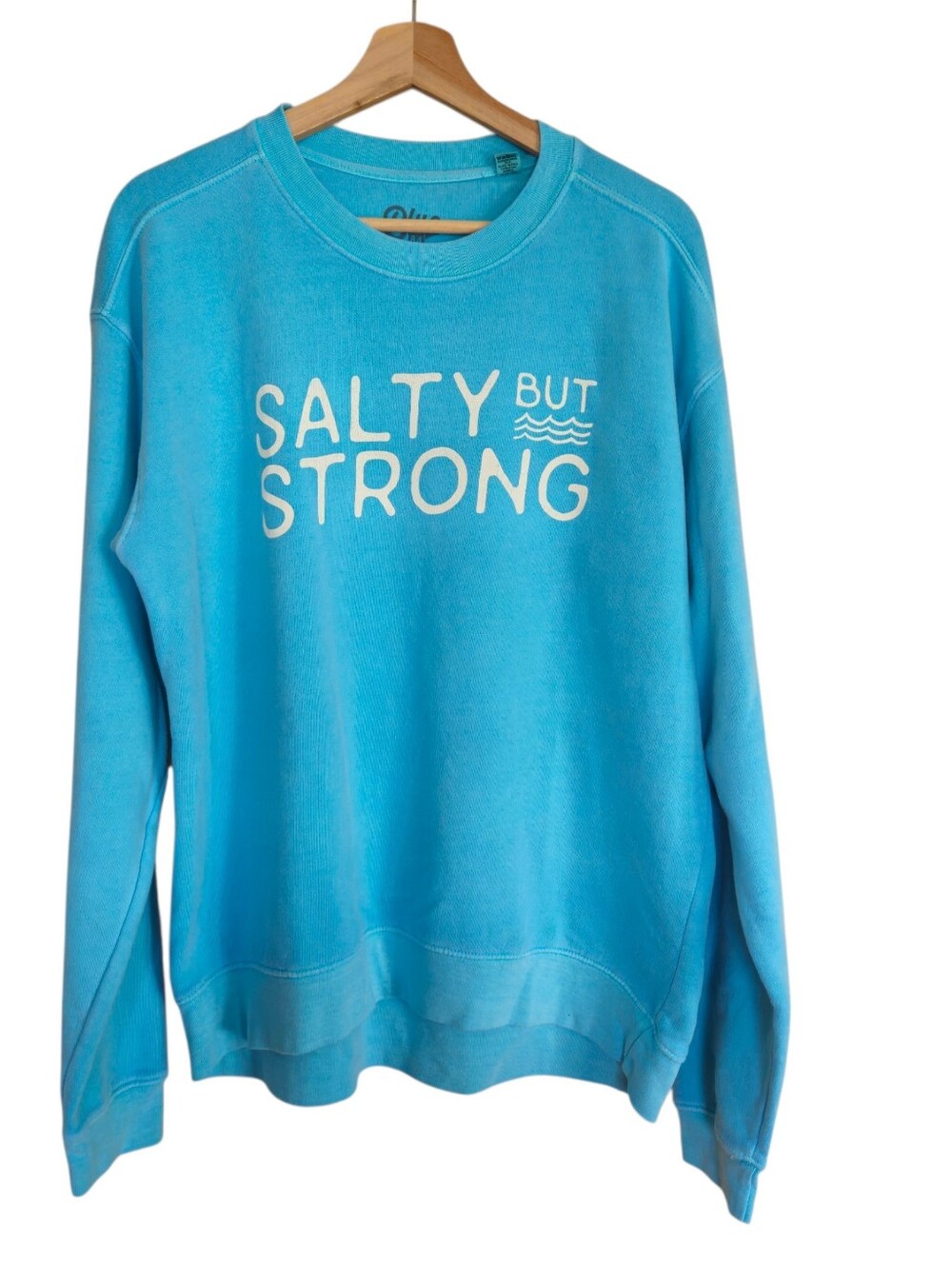 Blue "Salty But Strong" Graphic Sweatshirt Pullover Turquise Sea Foam Blue Boho